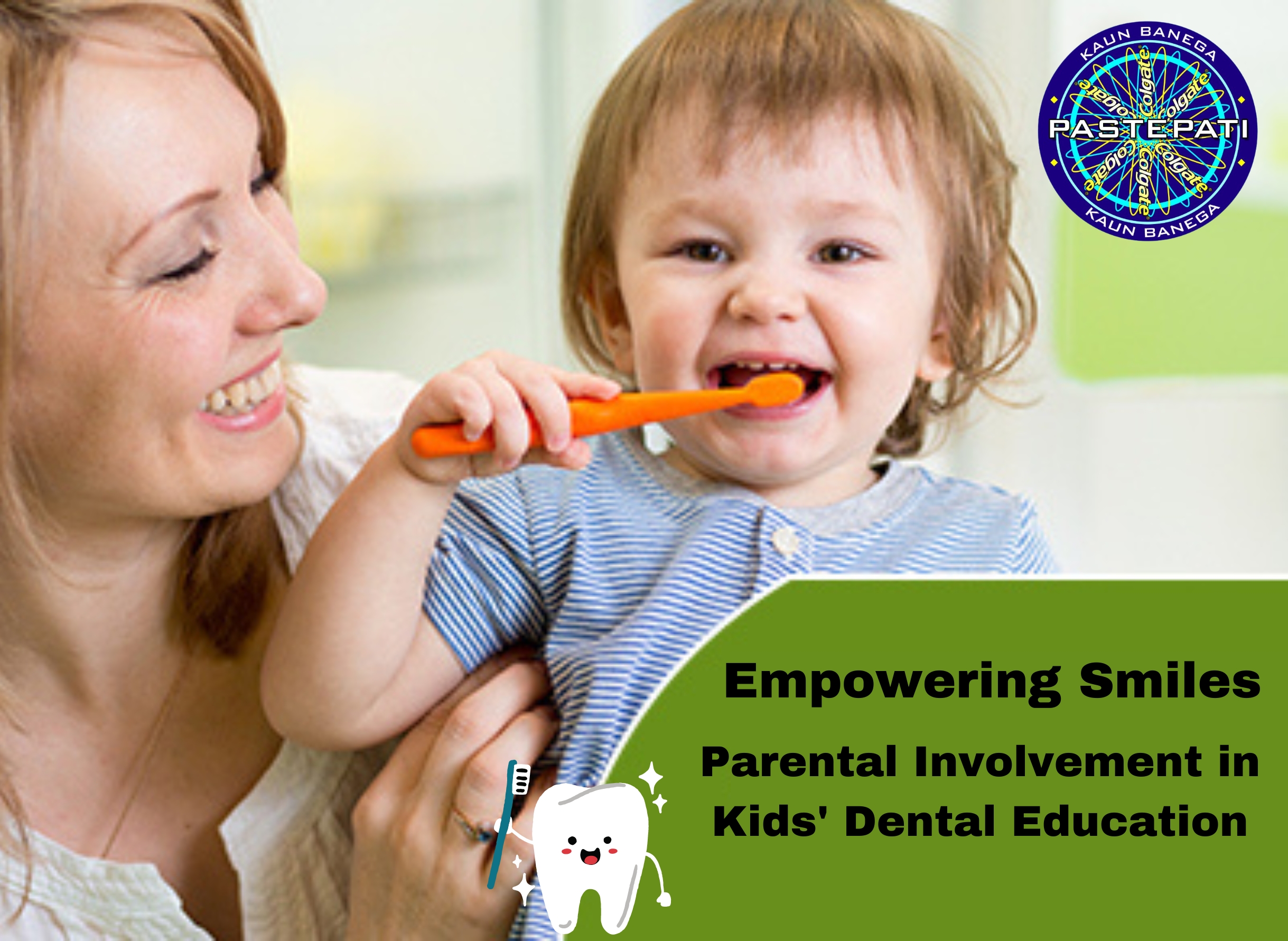 Empowering Smiles: Parental Involvement in Kids’ Dental Education