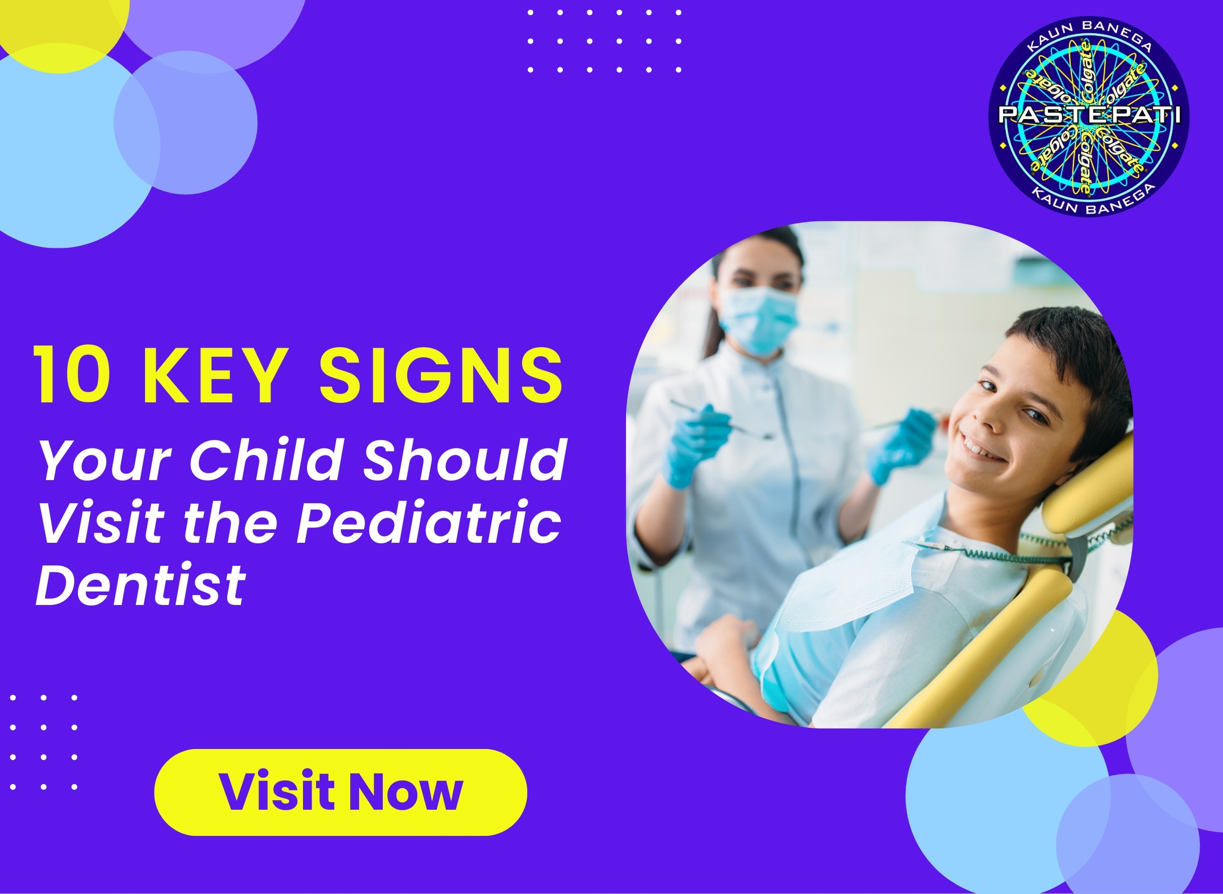 10 Key Signs Your Child Should Visit the Pediatric Dentist