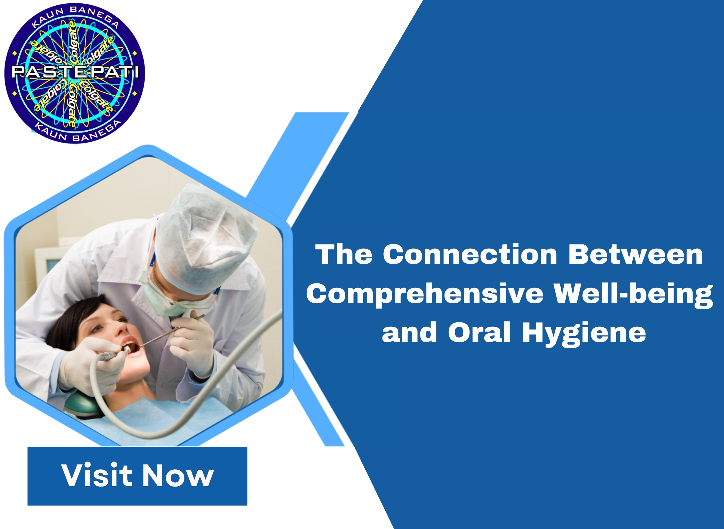 The Connection Between Comprehensive Well-being and Oral Hygiene